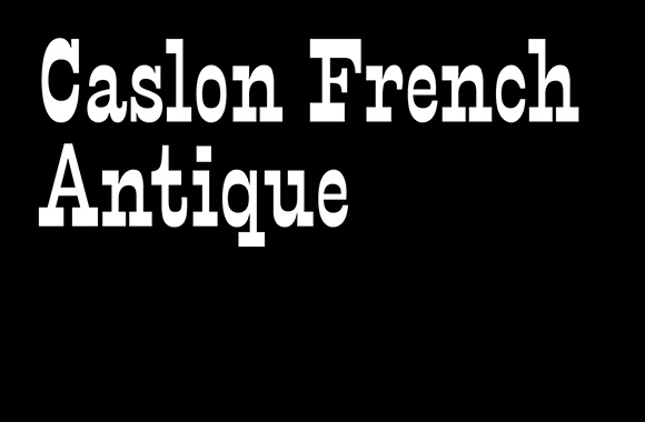 Ejemplo de fuente Caslon French Antique Regular